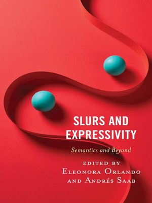 cover image of Slurs and Expressivity